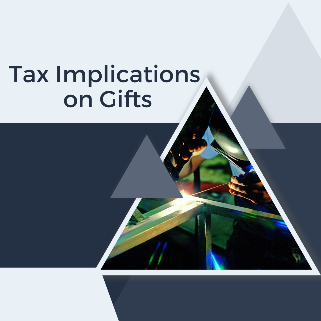 Tax Implications on Gifts