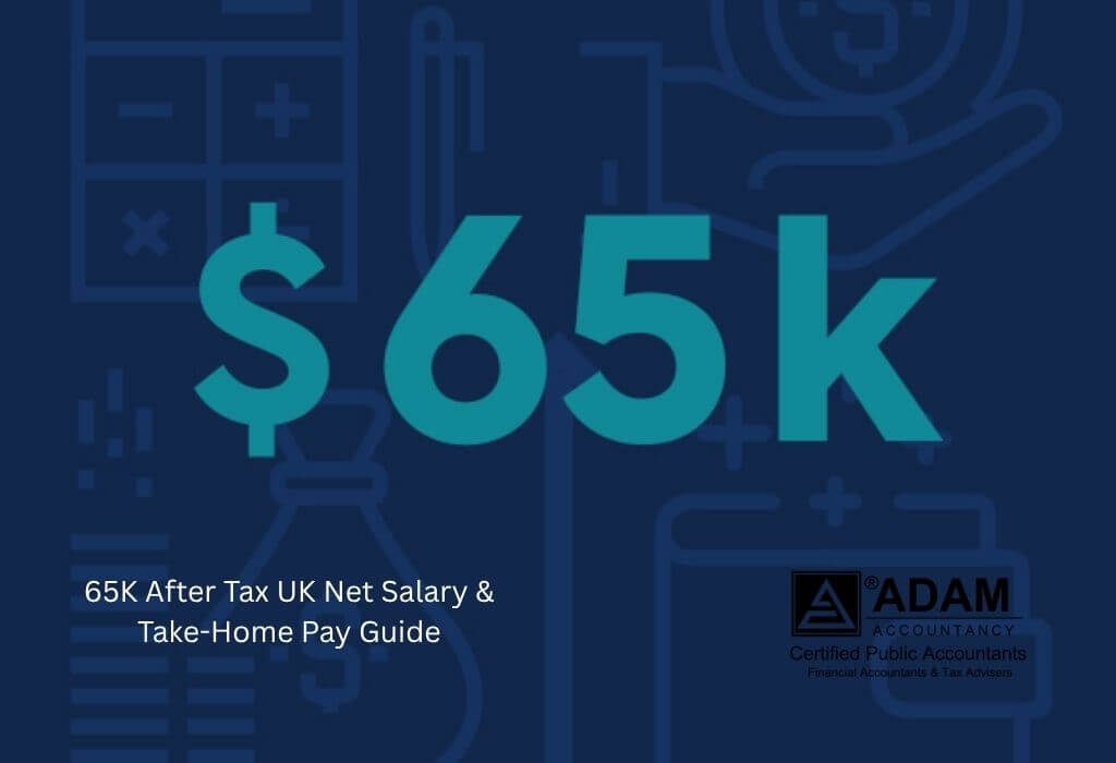 65K After Tax UK – Net Salary & Take-Home Pay Guide